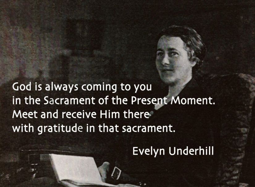 Evelyn Underhill Sacrament Quote